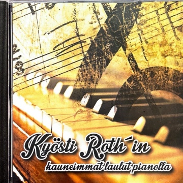 Kyösti Roth - Kauneimmat  laulut pianolla